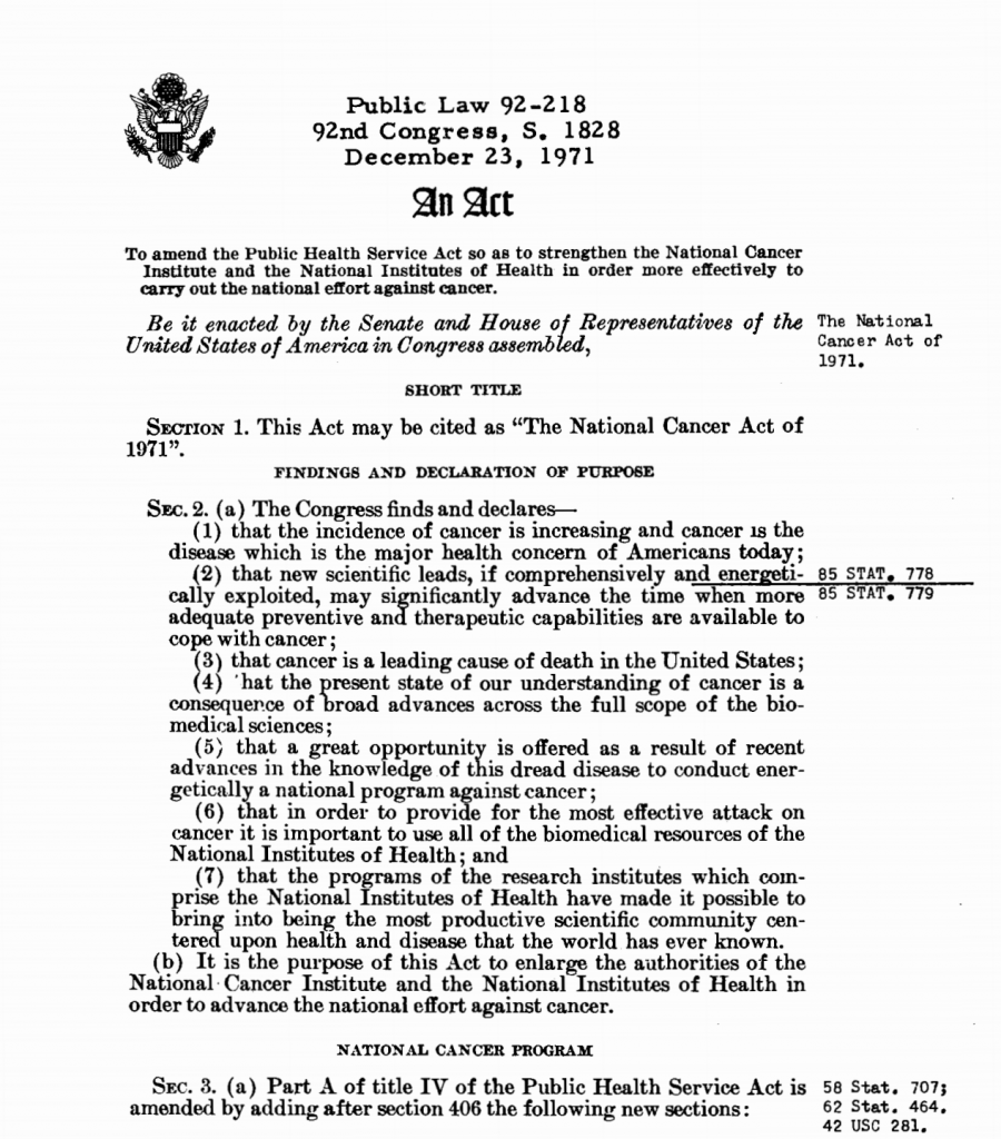 The National Cancer Act of 1971 December 23 1971 The Cancer